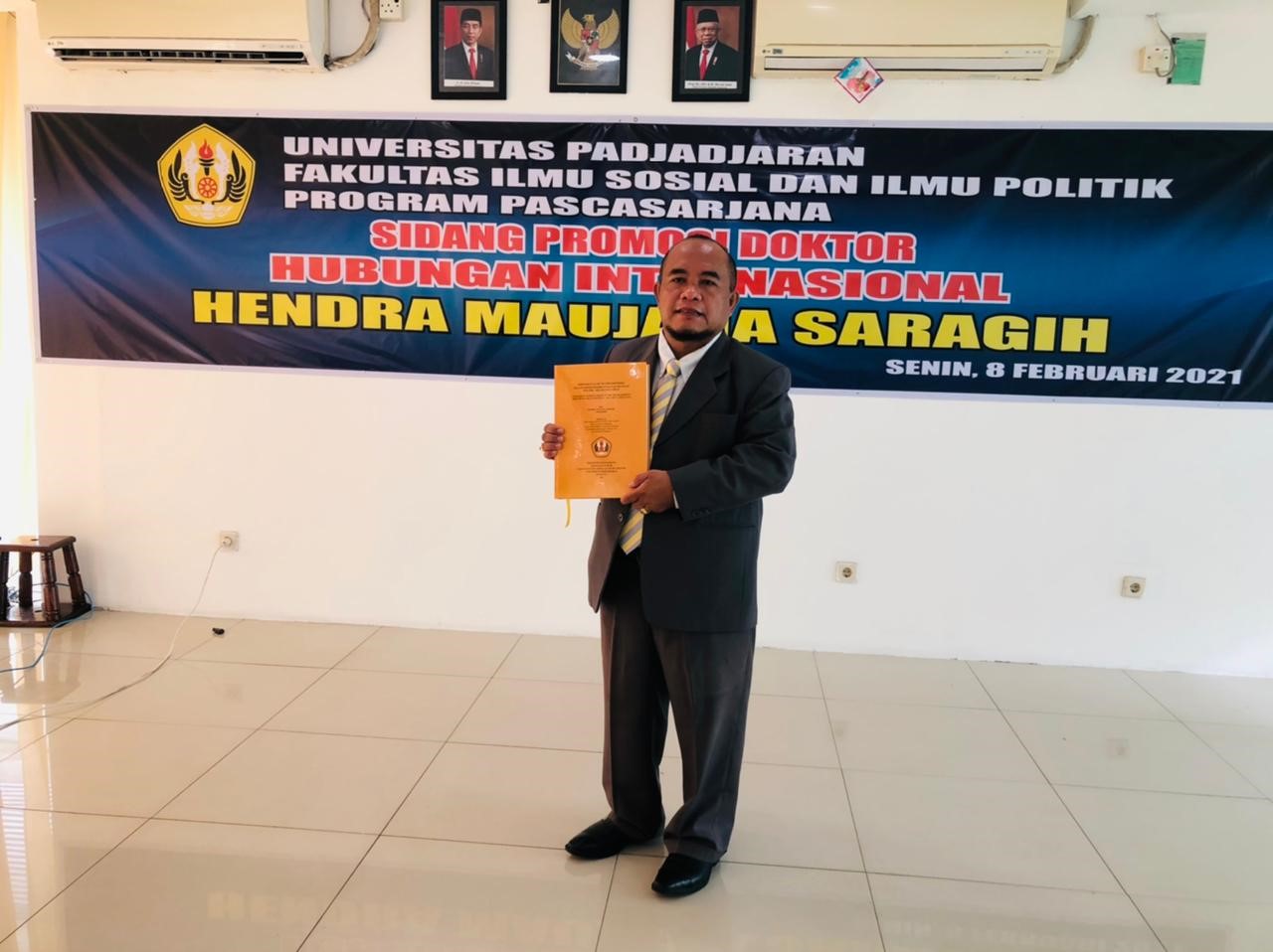 Sidang Promosi Doktor Hubungan Internasional Bapak Dr. Hendra Maujana Saragih, S.IP., M.Si