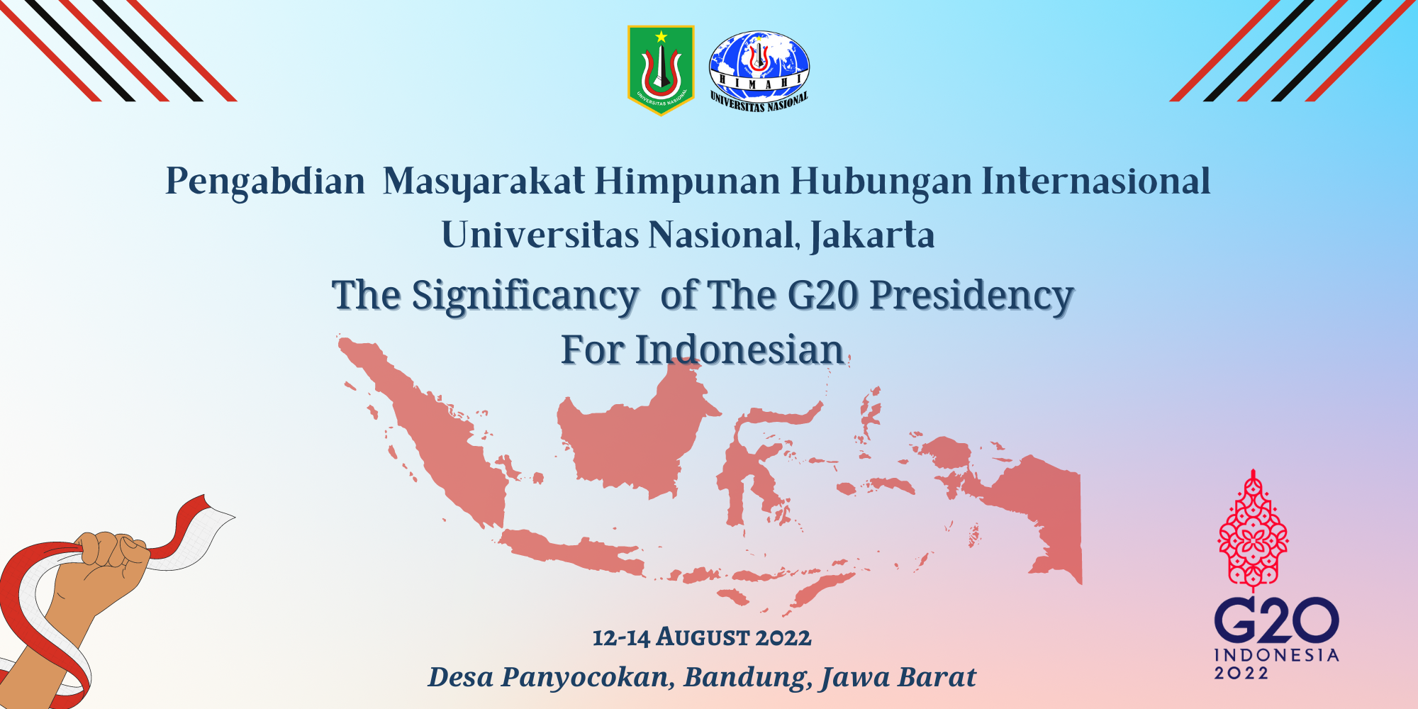 Pengabdian Masyarakat Himpunan Mahasiswa Hubungan Internasional Universitas Nasional (PIHI UNAS) “Makna Penting Presidensi G20 bagi Masyarakat Indonesia”